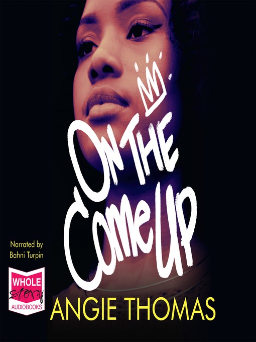 Title details for On the Come Up by Angie Thomas - Available